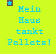 Mein Haus tankt Pellets!