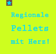 Regionale Pellets mit Herz!